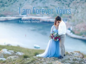 I am Forever Yours