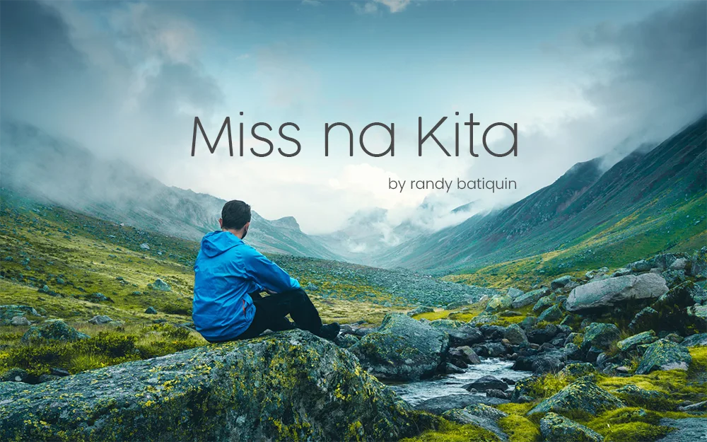 Miss Na Kita by Randy Batiquin