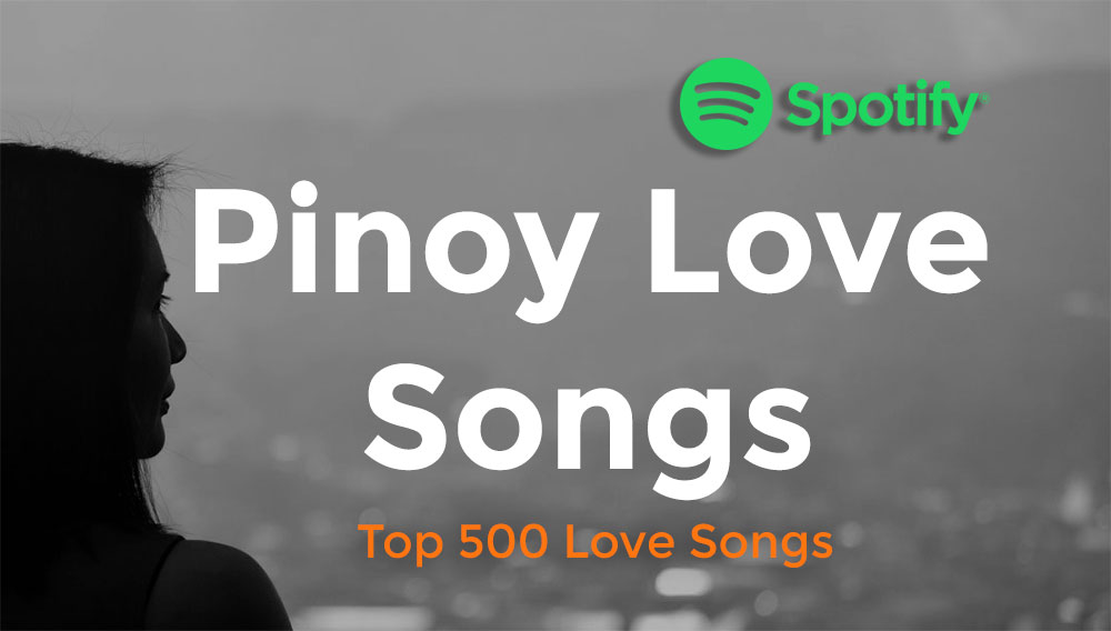 Pinoy Love Songs Spotify Playlist